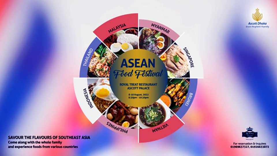 Visit ASEAN food festival at Ascott Hotels Dhaka